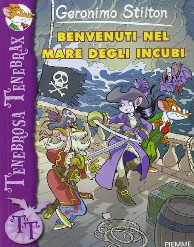 Benvenuti nel mare degli incubi. Ediz. illustrata