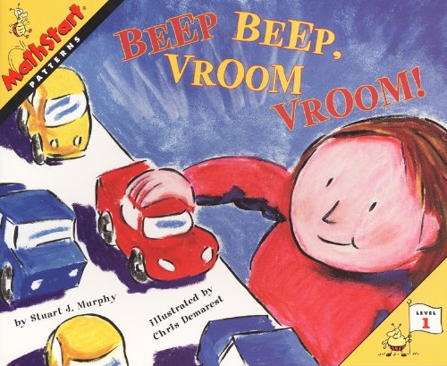 Beep Beep, Vroom Vroom!: Patterns (Mathstart: Level 1 (Prebound))