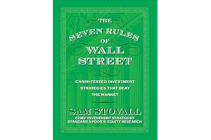 The Seven Rules of Wall Street: Time-Tested Investment Strategies That Beat the Market