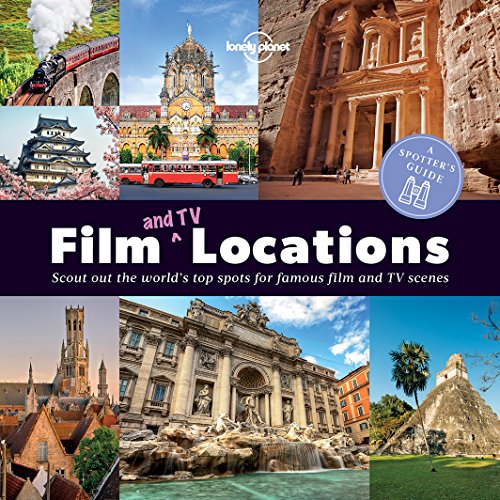 Download A Spotter's Guide to Film (and TV) Locations - 1ed - Anglais Download A Spotter's Guide to Film (and TV) Locations - 1ed - Anglais