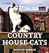 Country House Cats by 