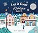 Produktbild Let it Glow: A Winter's Walk