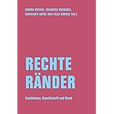 Rechte Ränder: Faschismus, Gesellschaft und Staat