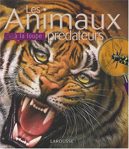 couverture de : Les animaux pr&eacute;dateurs