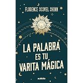 La palabra es tu varita m&aacute;gica