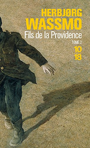 Fils de la providence, tome 2 gratuit Fils de la providence, tome 2 gratuit