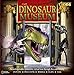 Produktbild The Dinosaur Museum: An Unforgettable, Interactive Virtual Tour Through Dinosaur History