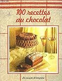 100 Recettes au Chocolat