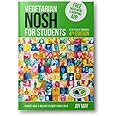 NOSH Vegetarian NOSH for Students: a fun student cookbook