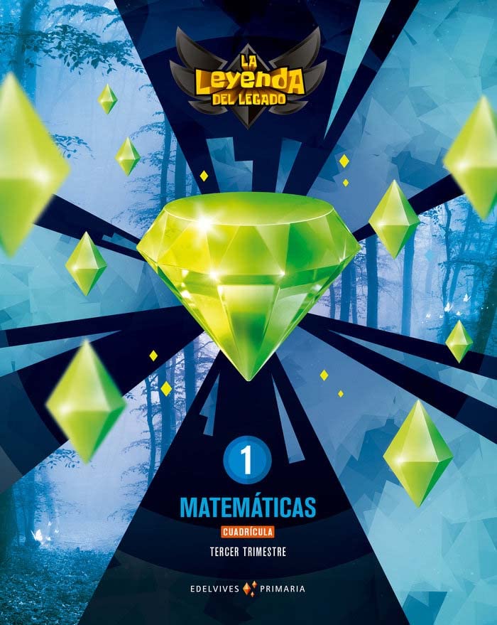 Proyecto: La leyenda del Legado Matemáticas 1 Cuadrícula Trimestres