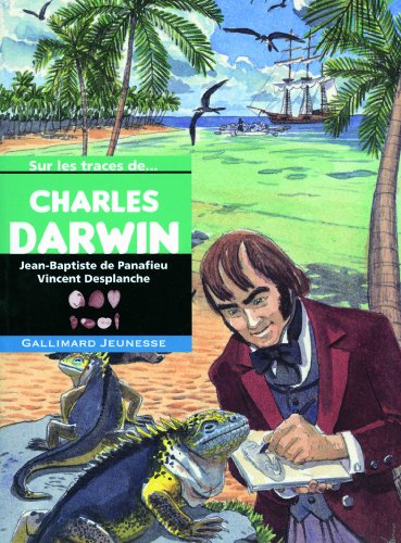 couverture de : Sur les traces de Charles Darwin