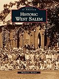 Image de Historic West Salem (Images of America) (English Edition)