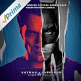 Batman v Superman: Dawn of Justice (Original Motion Picture Soundtrack)