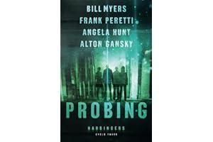 Probing: Cycle Three of the Harbingers Series