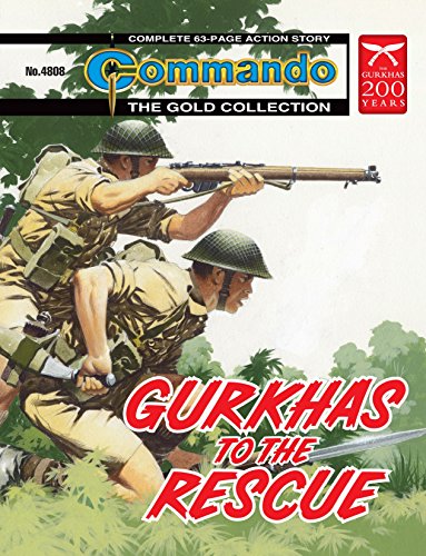 Download Commando #4808: Gurkhas To The Rescue