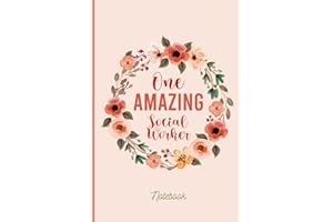 One Amazing Social Worker: Social Worker Notebook Journal, Social Worker Gifts, Social Worker Appreciation Gifts Perfect For Notes, Journaling - 6x9 inch Ruled Blank Lined Notebook 120 Pages
