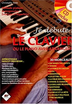 HIT MUSIC Je debute le clavier (+ 1 cd)
