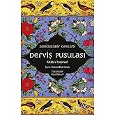 Derviş Pusulası: Kitab-ı Tasavvuf