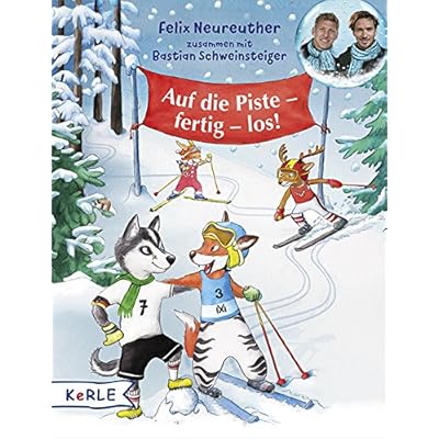 Auf die Piste, fertig, los! Auf die Piste, fertig, los!