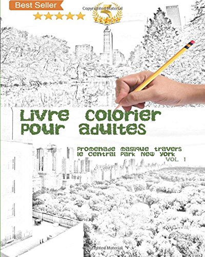 Download Livre à colorier pour adultes: Promenade magique à travers le Central Park à New York: Vol 1 Download Livre à colorier pour adultes: Promenade magique à travers le Central Park à New York: Vol 1