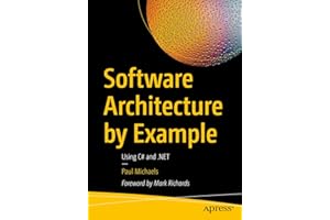 Software Architecture by Example: Using C# and .NET