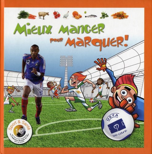 Mieux manger pour marquer !