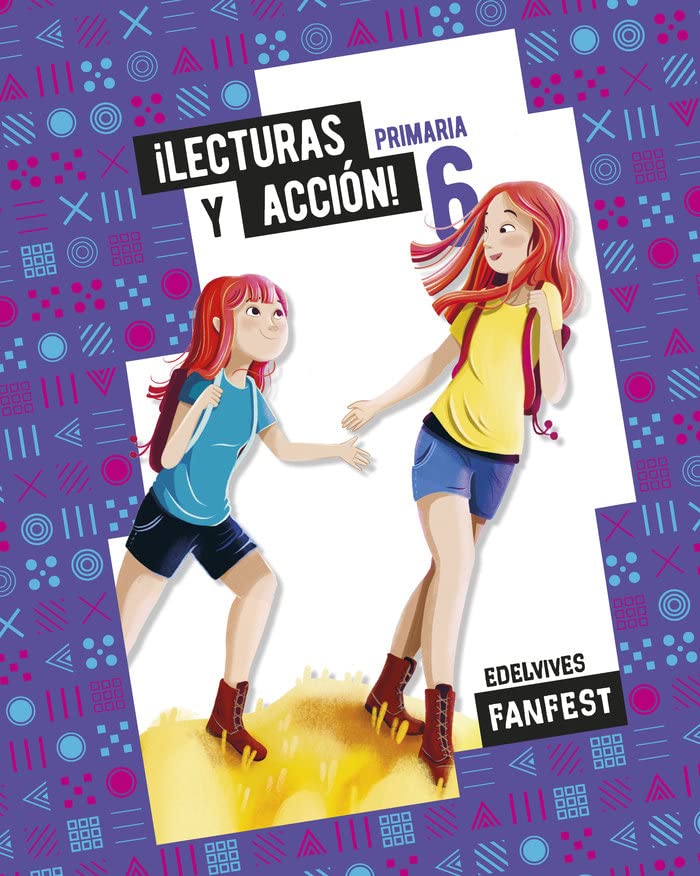 Proyecto: FanFest ¡Lecturas y acción! 6 - Antología