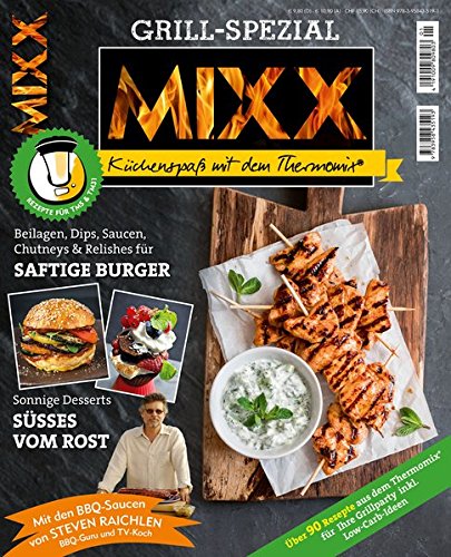 Download Sonderheft MIXX: Grill-Spezial: Küchenspaß mit dem Thermomix® Download Sonderheft MIXX: Grill-Spezial: Küchenspaß mit dem Thermomix®