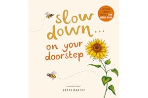 Slow Down... On Your Doorstep: Calming Nature Stories for Little Ones