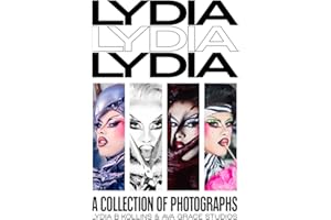 Lydia Lydia Lydia: A Collection of Photographs