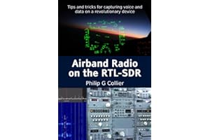 Airband Radio on the RTL-SDR: Tips and tricks for capturing voice and data on a revolutionary device