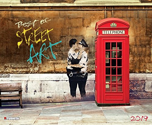 Street Art 2019: Kalender 2019 (Decor Calendars 55x45cm)