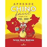Aprende CHINO f&aacute;cil: Zhongwen, ni hao! (QUATERNI ILUSTRADOS)