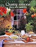 Quatre saisons dans son assiette