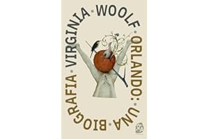 Orlando: Una biografía: Nueva traducción al español: 2 (Clasicos en espanol)