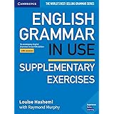 English Grammar in Use Supplementary Exercises. Book with answers. Fifth Edition: Fifth Edition. Book with answers