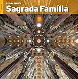 Die Basilika Sagrada Familia (Sèrie 4) by 