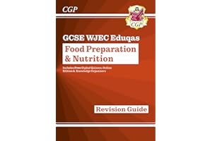 GCSE Food Preparation & Nutrition WJEC Eduqas Revision Guide (with Online Edition and Quizzes): perfect for the 2026 and 2027 exams (CGP GCSE Food 9-1 Revision)