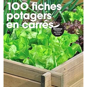 100 fiches potagers en carrés Livre en Ligne - Telecharger Ebook