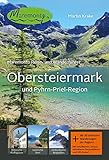 Maremonto Reise- und Wanderführer: Obersteiermark und Pyhrn-Priel-Region by 