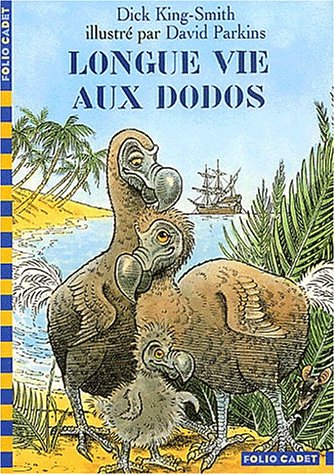 couverture de : LONGUE VIE AUX DODOS