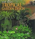 Tropical Garden Design by 