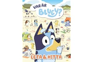 Var är Bluey? Leta & hitta