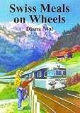 Image de Swiss Meals on Wheels (English Edition)