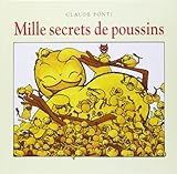 Mille secrets de poussins