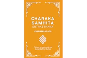 Charaka Samhita, Sutrasthana: Chapitres 17 à 30