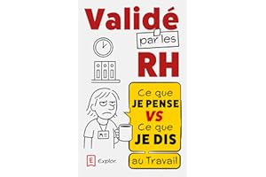 Ce que je pense VS ce que je dis — validé par les RH: Le guide humoristique pour rester politiquement correct | Une idée cadeau drôle pour collègues de travail ou amis : départ, Secret Santa ou Noël