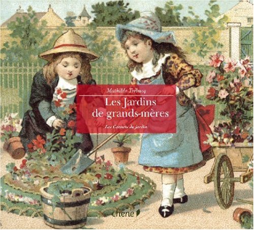 couverture de : Jardins de grands-m&egrave;res