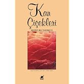 Kan &Ccedil;i&ccedil;ekleri