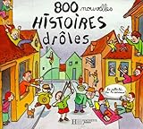 800 Nouvelles histoires drôles